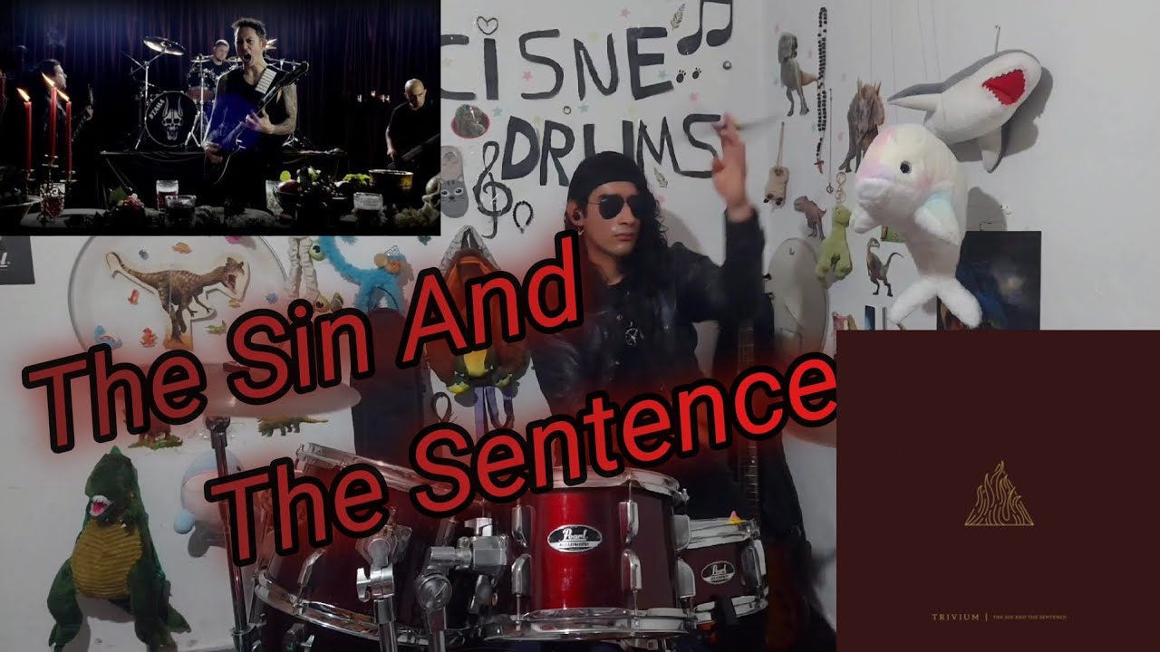 The Sin And The Sentence - Trivium (Drum Cover)