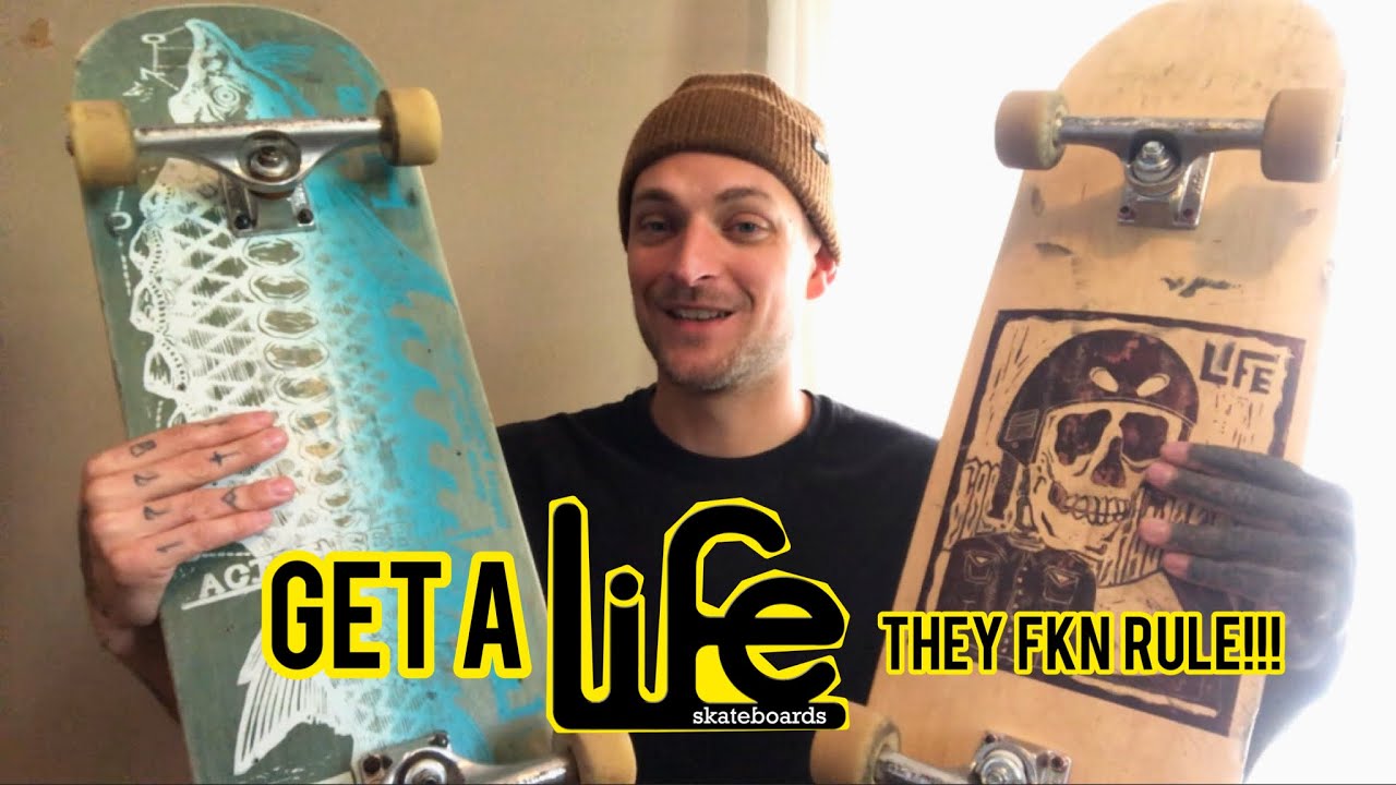 Get a life! SKATEBOARD DECK! (Board Review)