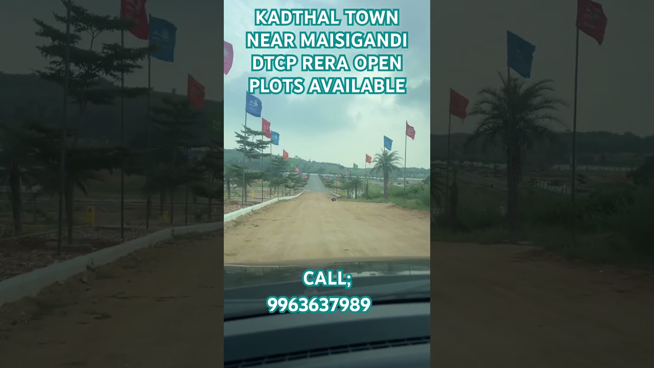 MAGADHA LAYOUT ATMAISIGANDI KADTHAL#realestate#commericalplots#openplots#property#highwaydevelopment