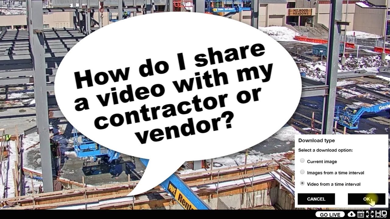 Jobsite Cameras for LIVE, Recording, Timelapse, and More