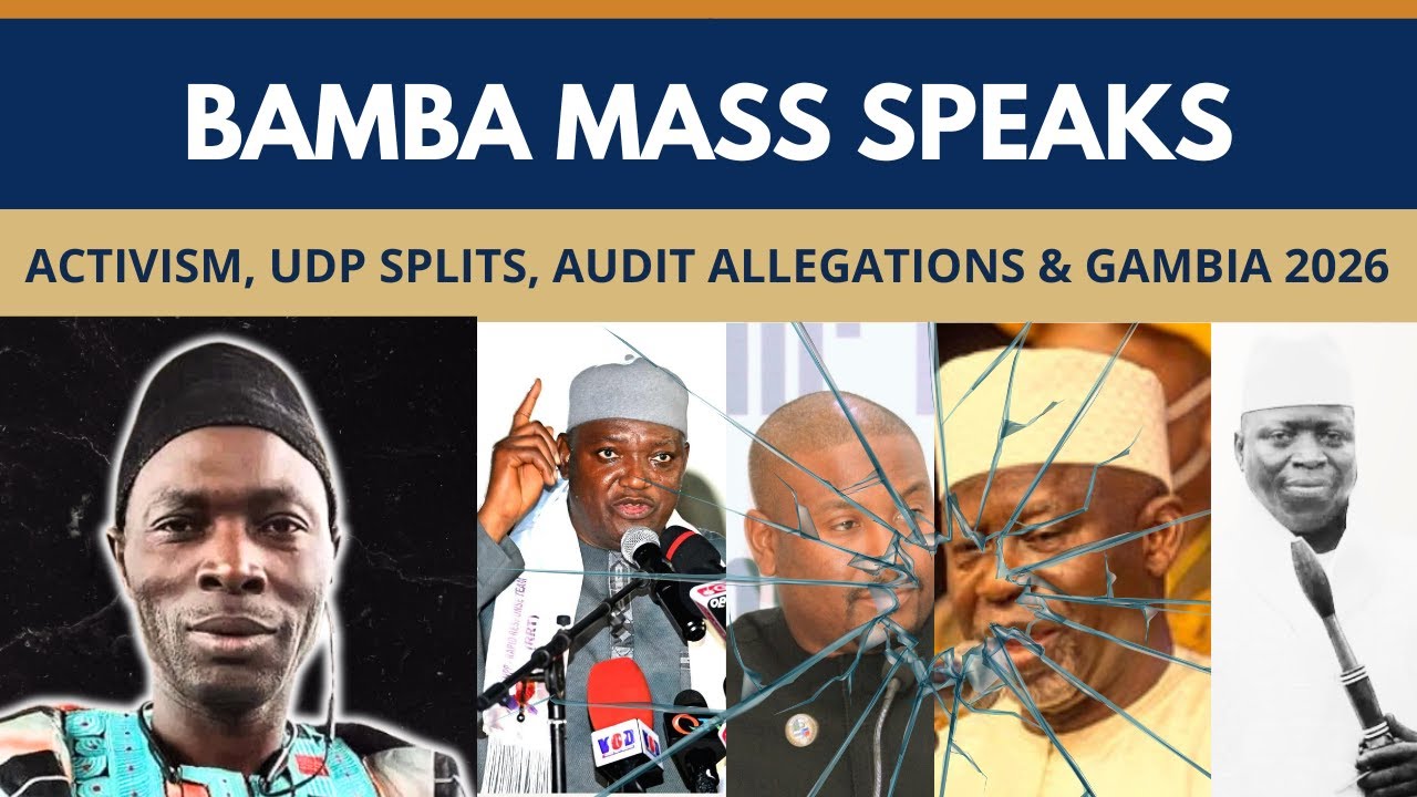 Bamba Mass Speaks: Activism, UDP, Audit Allegations & Gambia 2026