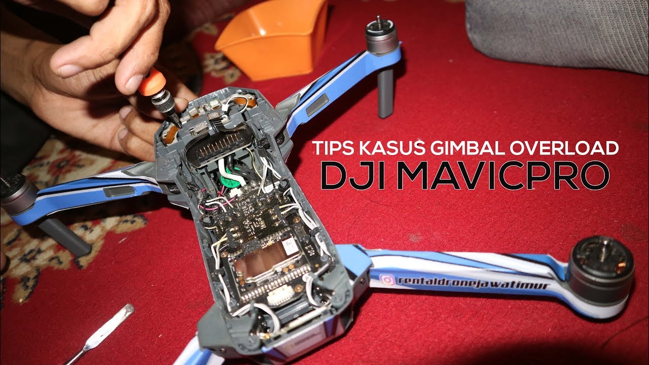 KASUS GIMBAL OVERLOAD MAVIC PRO 1 | #VLOG 129