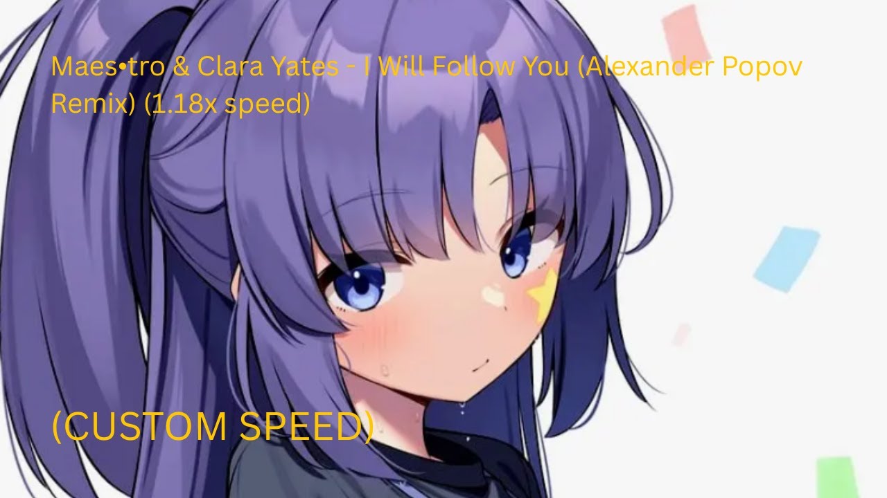 Maes•tro ft. Clara Yates - I Will Follow You (Alexander Popov Remix) (1.18x speed)