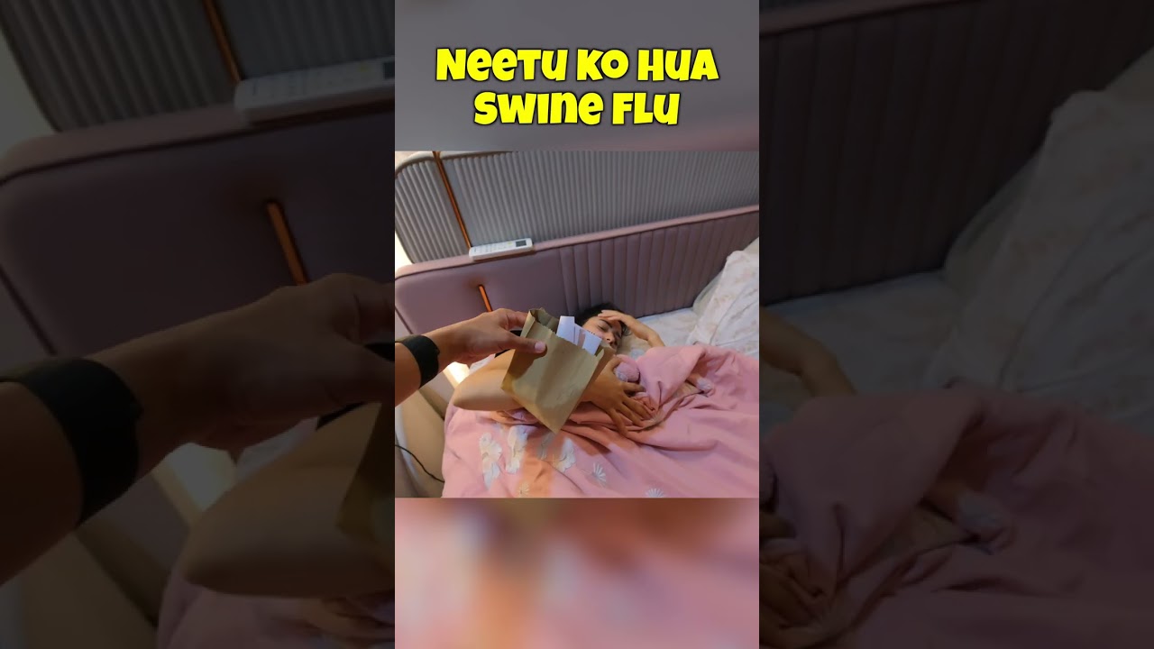 Neetu ko Hua Swine Flu #lakhneet #lakhneetvlogs #trending