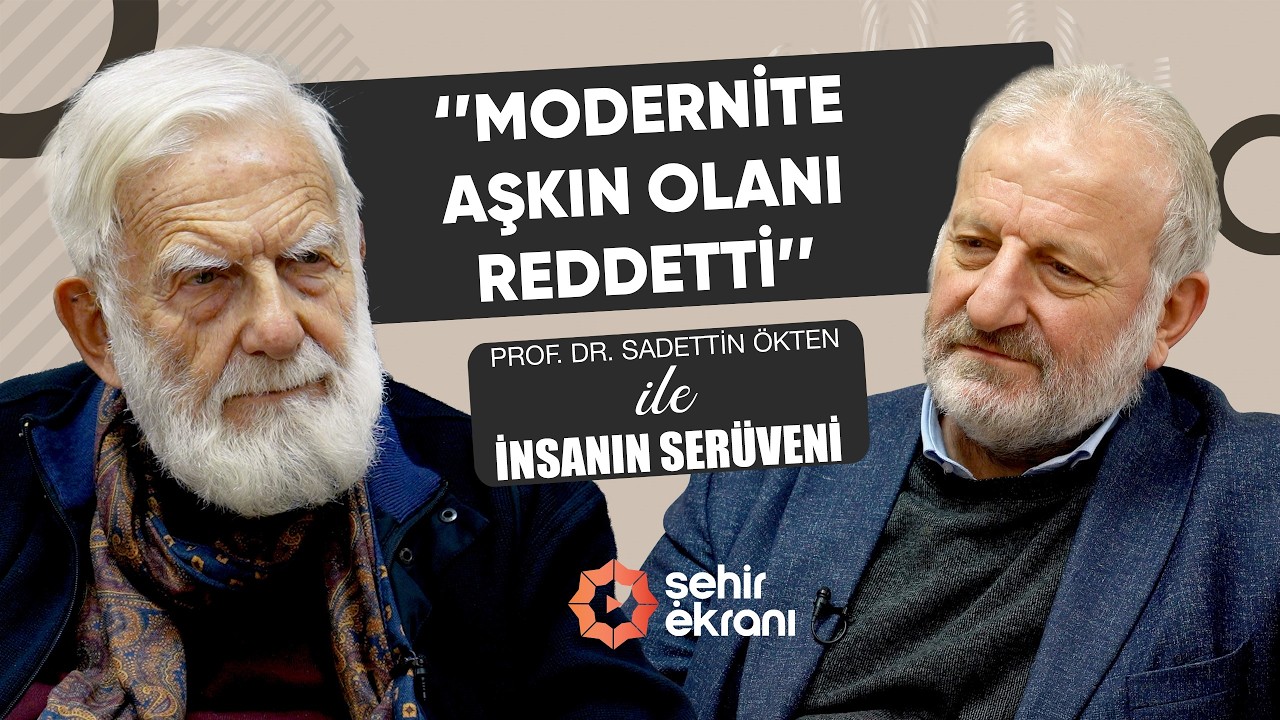 Batı Mükemmeldir Yanılgısına Düştük | İnsanın Serüveni | Sadettin Ökten - Hasan Taşçı | B50