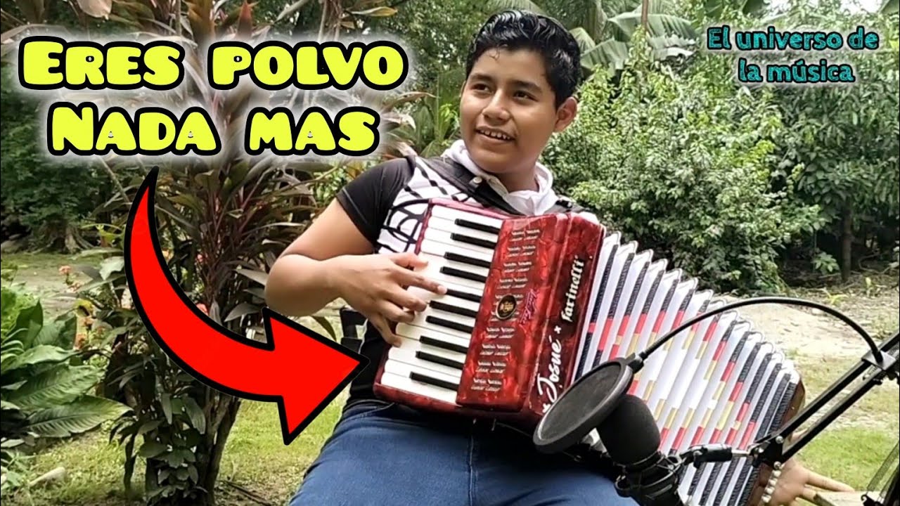 ERES POLVO NADA MAS!!! EN ACORDEON DE TECLAS 😱🪗