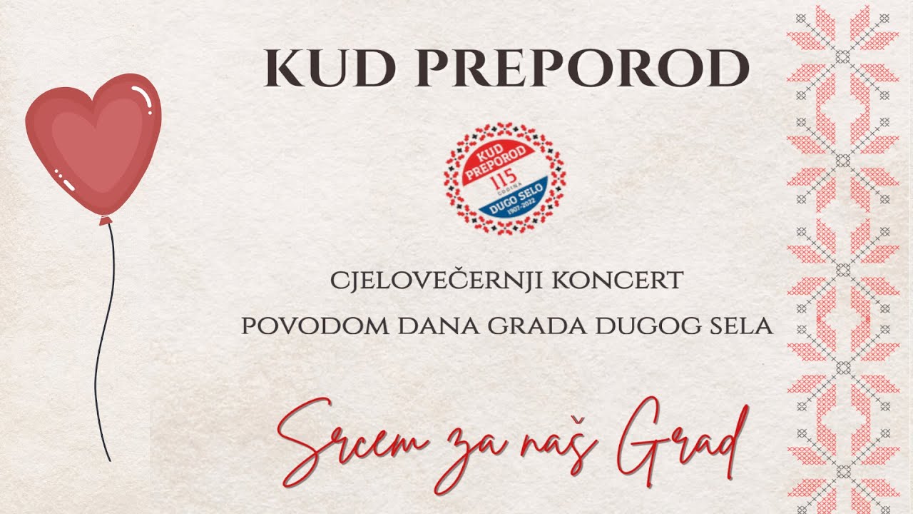 Srcem za naš Grad - Cjelovečernji koncert povododm dana Grada Dugo Sela