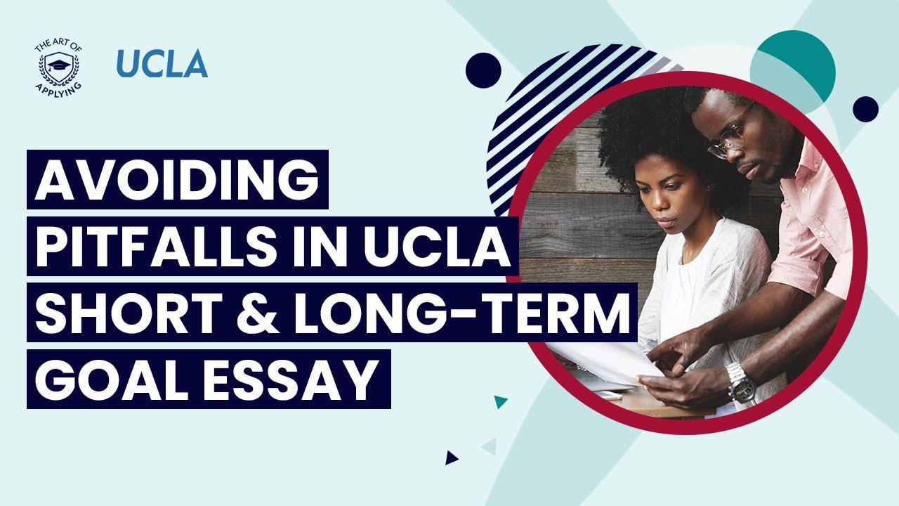 UCLA MBA Application: Goals Essay and 