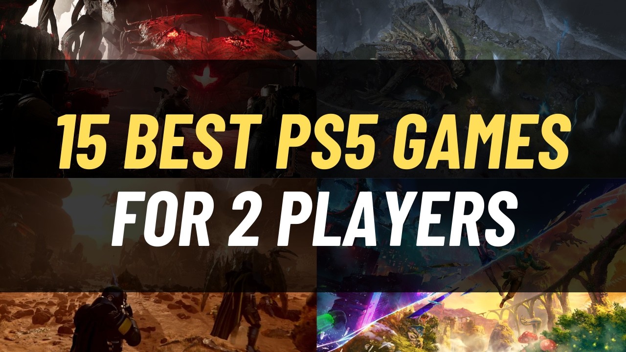 TOP 15 BEST PS5 GAMES FOR 2 PLAYERS