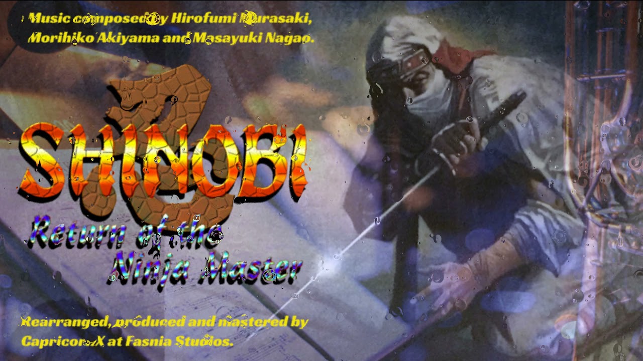 Shinobi III - Shinobi Walk (CPX77 Rearranged Version)