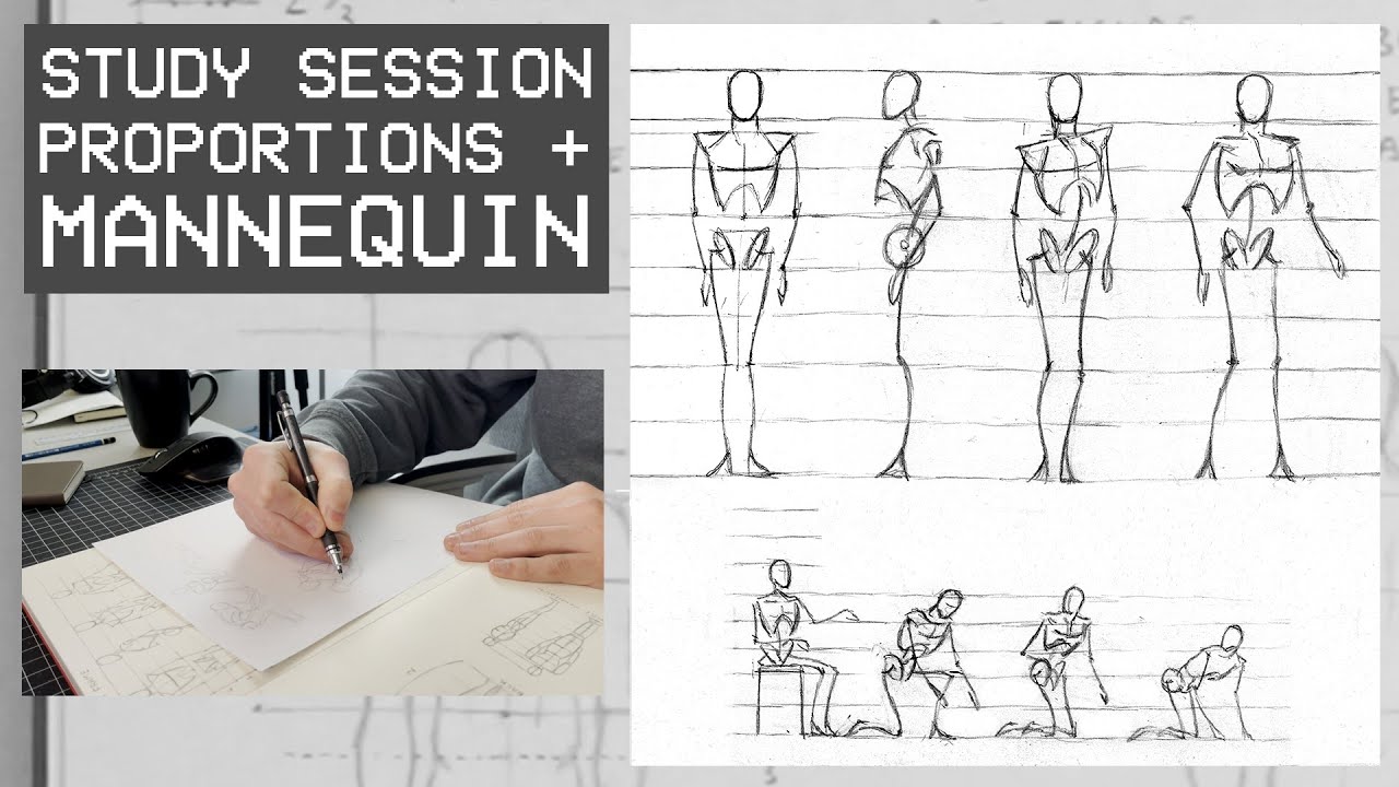 Drawing People - Proportions & Simple Mannequin (Study Session)