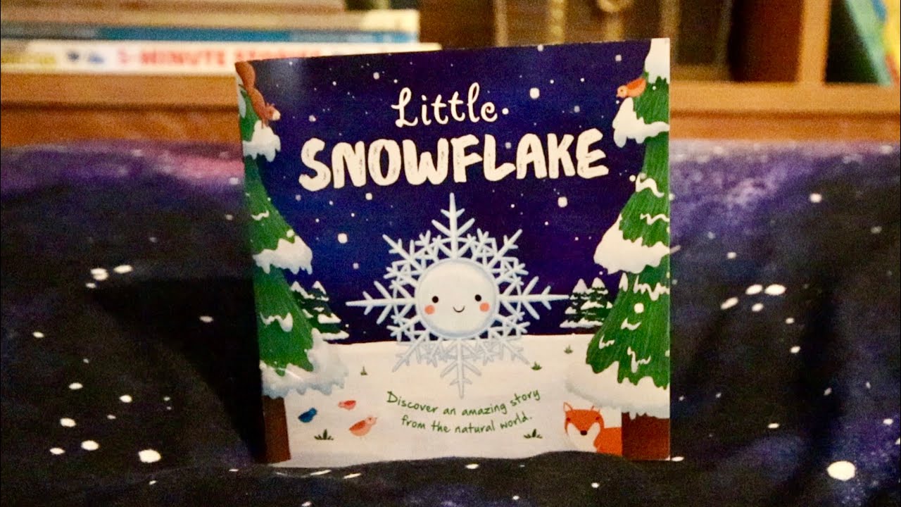 Little Snowflake Book (How Snow Is Made) - Quick Fun Winter Storytime Read Aloud For Kids
