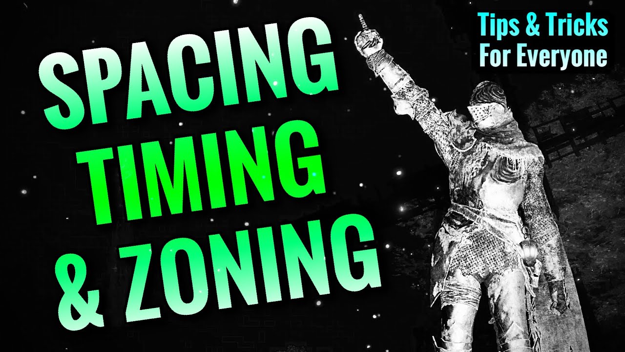 Elden Ring Basics | Spacing, Timing, & Zoning for Beginners
