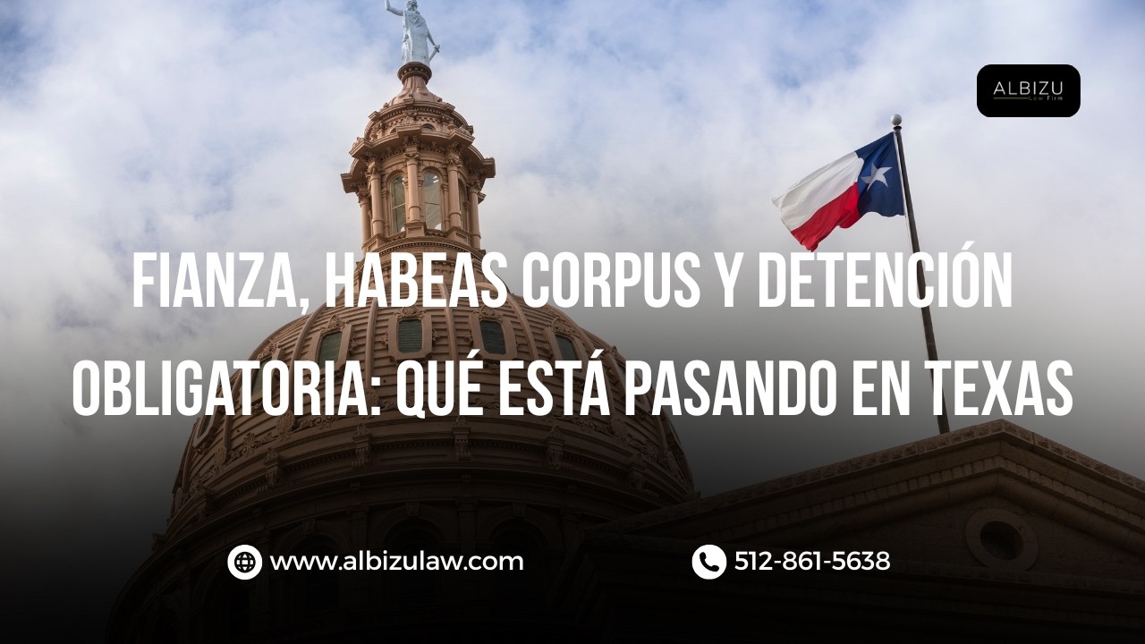 Fianza, habeas corpus y detención obligatoria: qué está pasando en Texas