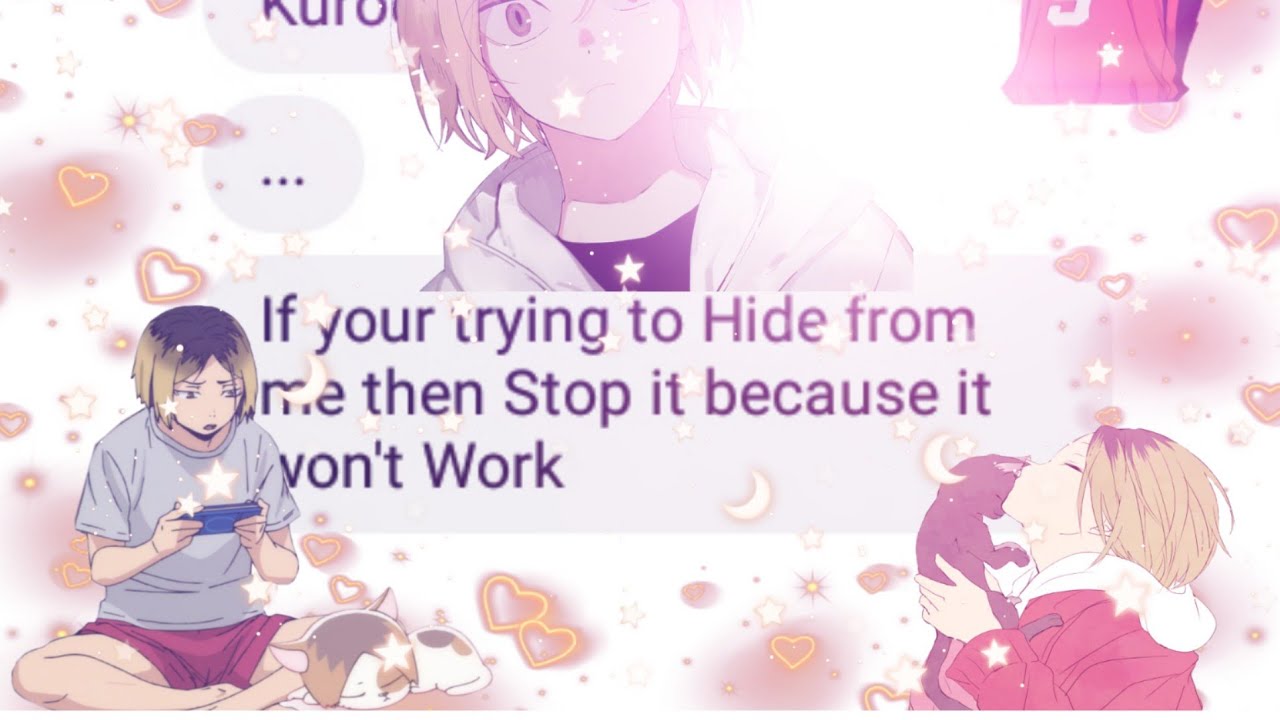 Haikyuu Text- Kenma's Birthday