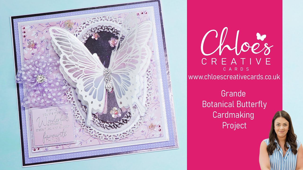 How to use Chloes Creative Cards Grande Botanical Butterfly Stamp & Die with Rebecca Houghton