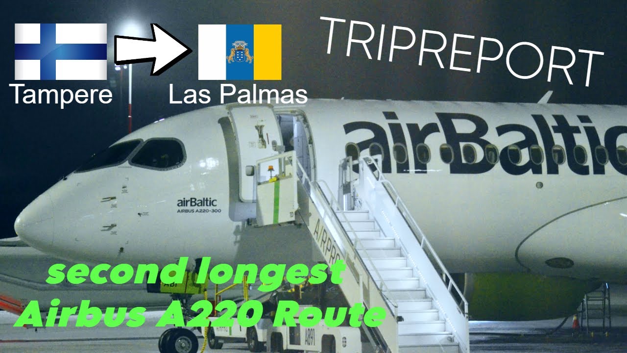 TRIPREPORT! Airbaltic (Economy) Tampere - Las Palmas Airbus A220-300
