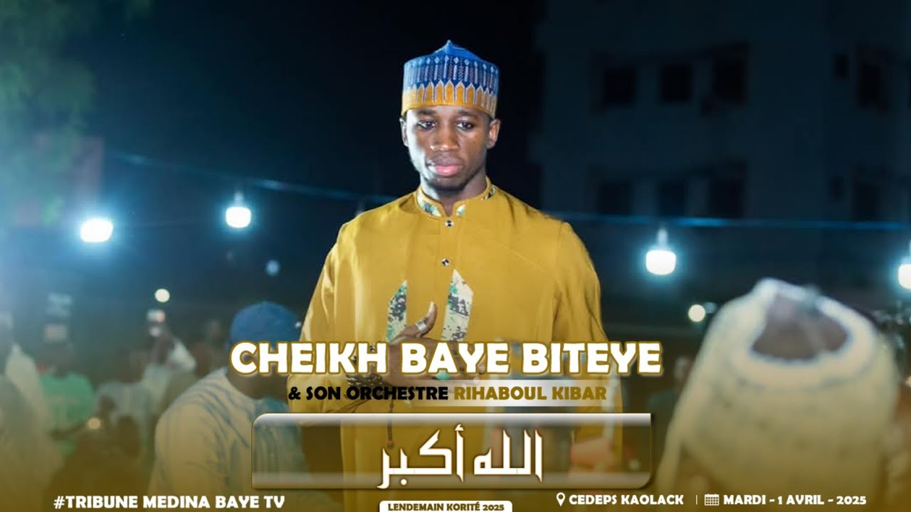 LENDEMAIN KORITÉ AVEC CHEIKH BAYE BITEYE- ÉDITION 2025 À CEDEPS KL [ الله أكبر الله أكبر] .