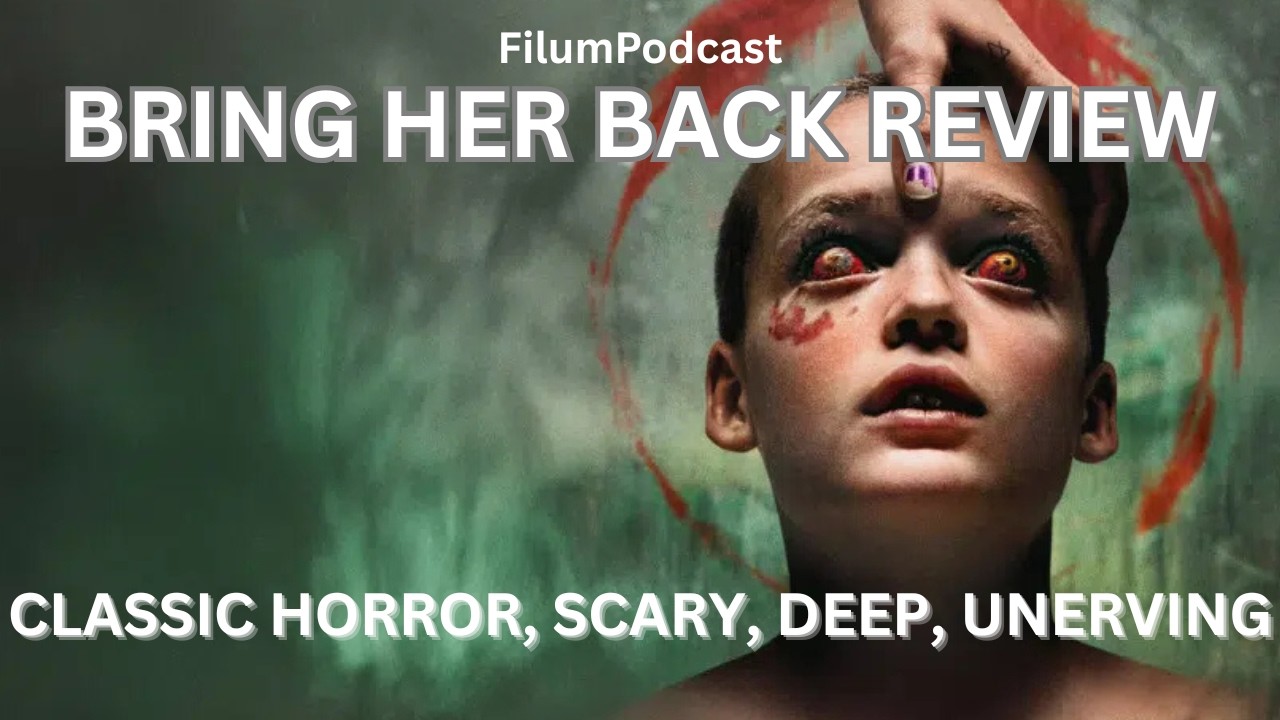 Bring Her Back Review(Spoiler Free) - Summer Horror is here