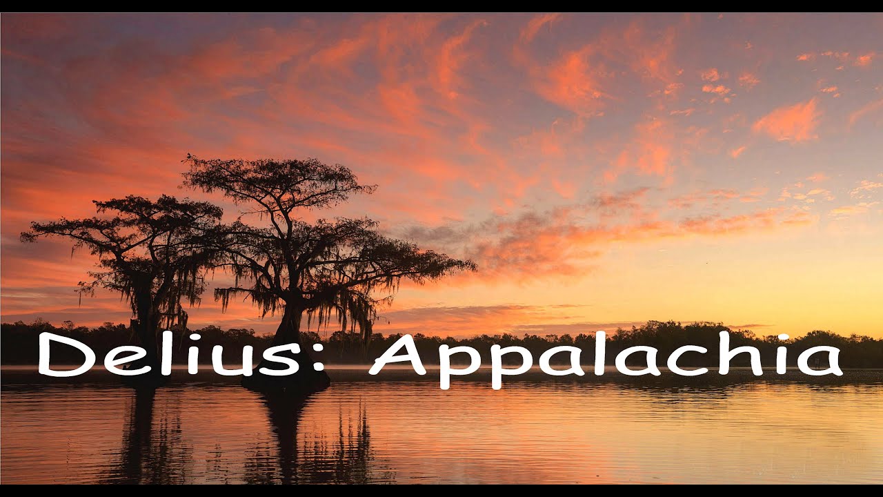 Delius: Appalachia - complete.