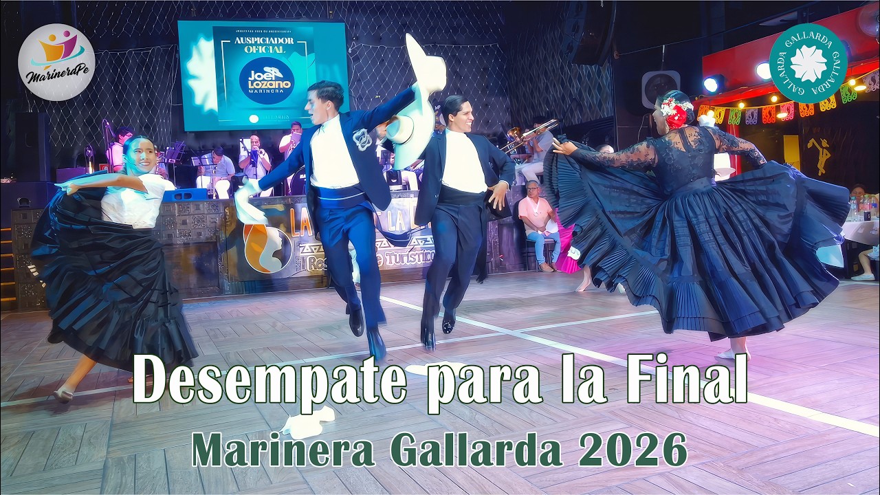 Desempate para la GRAN FINAL | 1º Concurso Interno Gallarda 2026 | 🎼Marinera: 