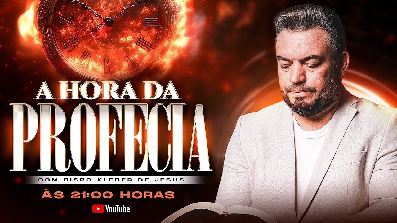 A HORA DA PROFECÍA 03 DE MARÇO | BISPO KLEBER DE JESUS 