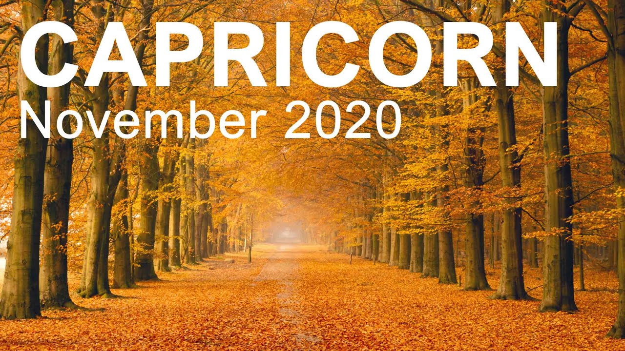 CAPRICORN NOVEMBER 2020 TAROT READING 