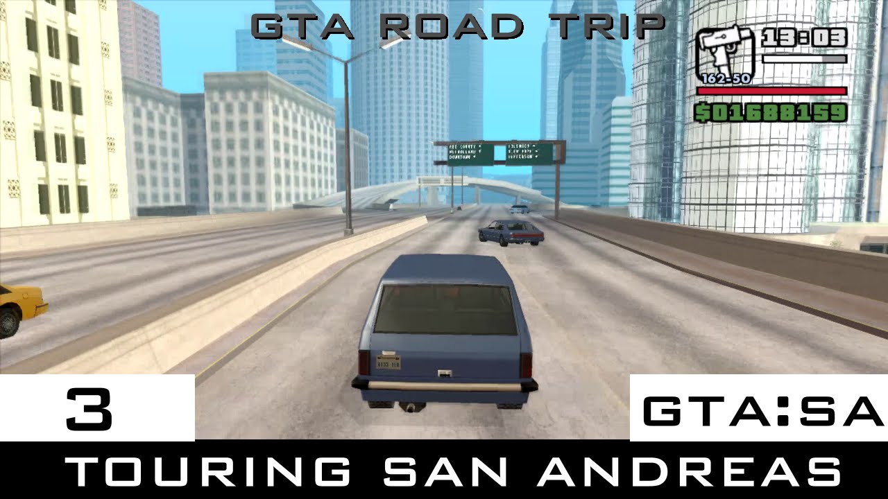 The GTA:San Andreas Tourist: Touring San Andreas