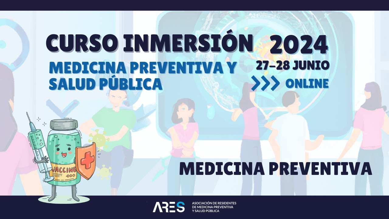 Medicina Preventiva  | Curso Inmersi&oacute;n 2024