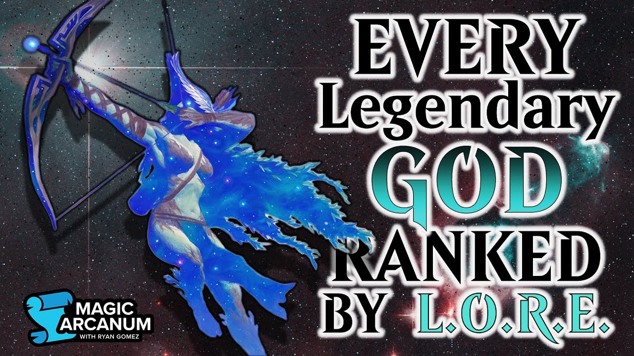 Every Legendary God in Magic Ranked by L.O.R.E.