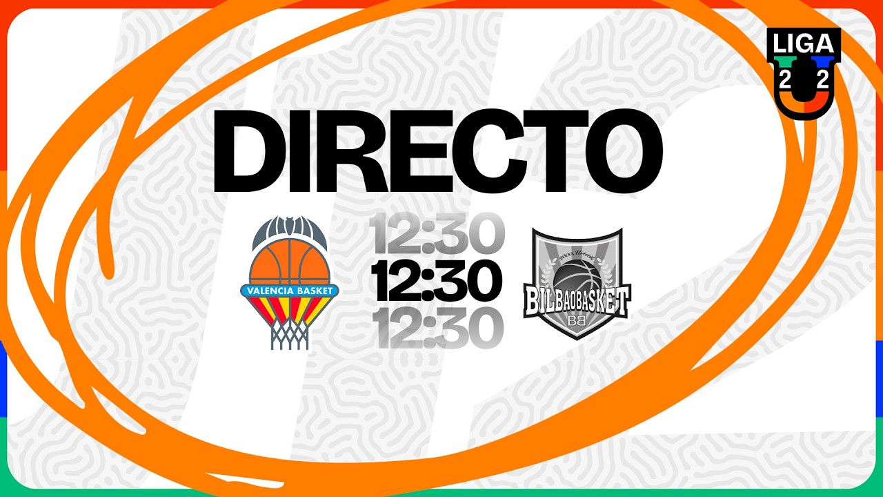 EN DIRECTO | Valencia Basket - Bilbao Basket | J12 | Liga U 2025-26