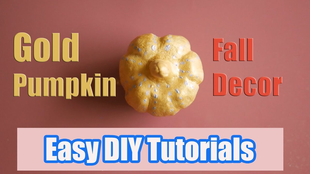 Easy DIY Gold pumpkin clay Tutorial, Simple Fall Decor