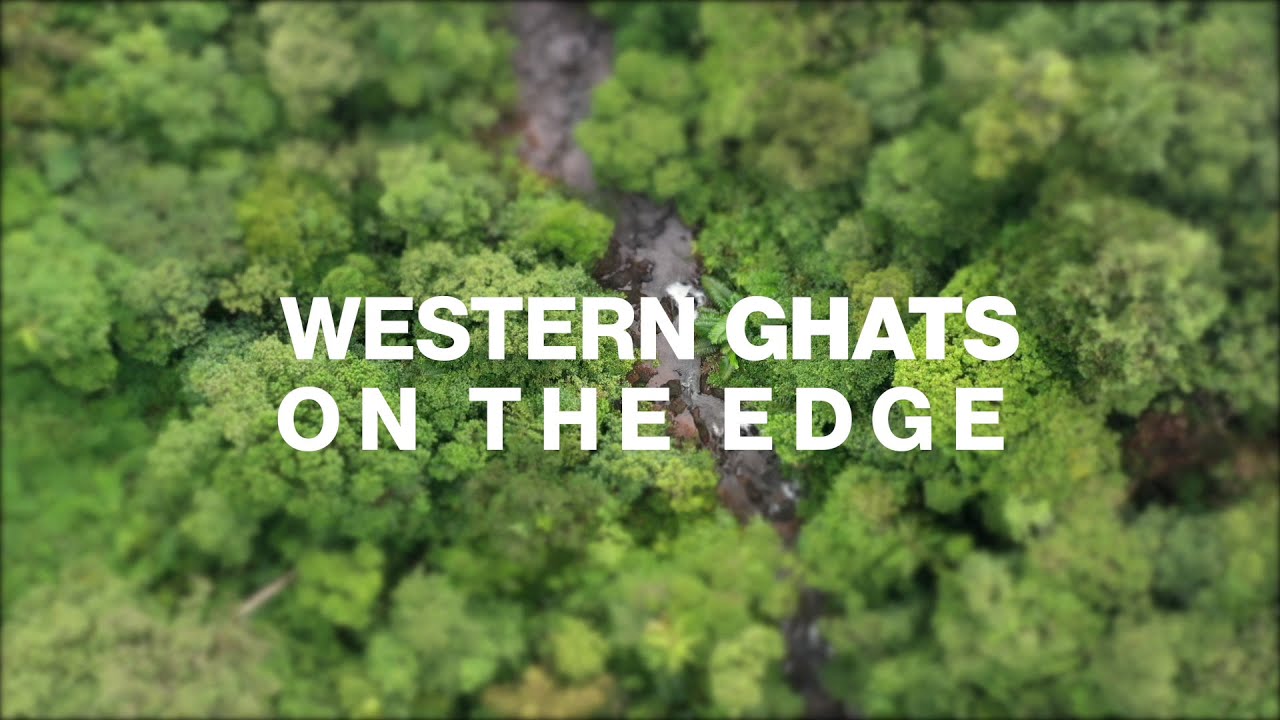 Western Ghats On the Edge &mdash; Teaser Trailer