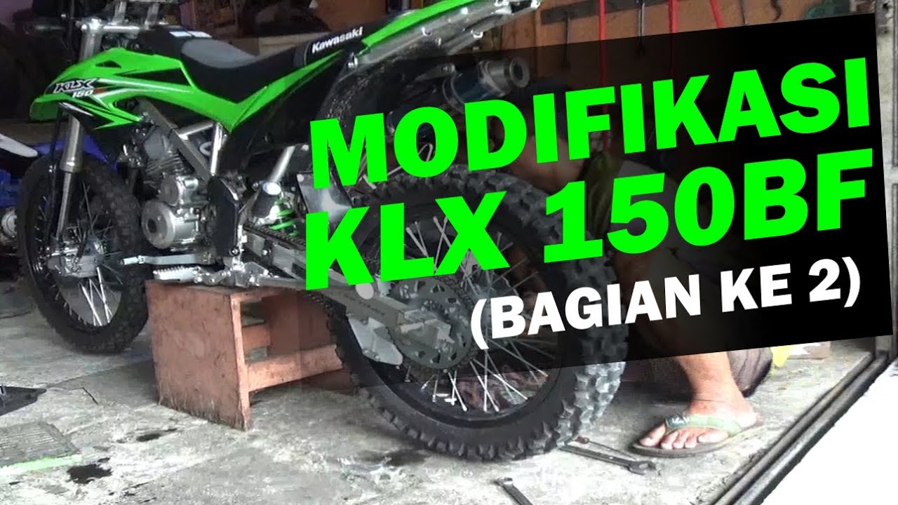 Modifikasi Kawasaki KLX 150BF Adventure, Trail, Enduro (bagian 2)