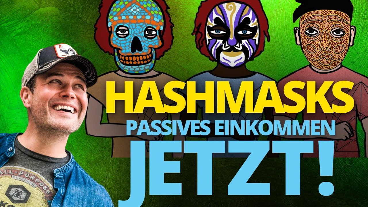 Hashmasks NFTs - passives Einkommen jetzt! Verdiene sofort Geld, in dem Du das kopierst...