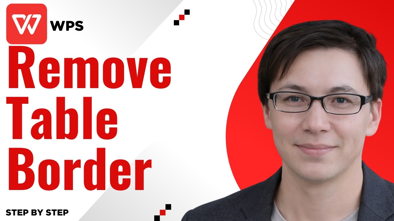 How To Remove Table Border In WPS Office [2026 Guide]