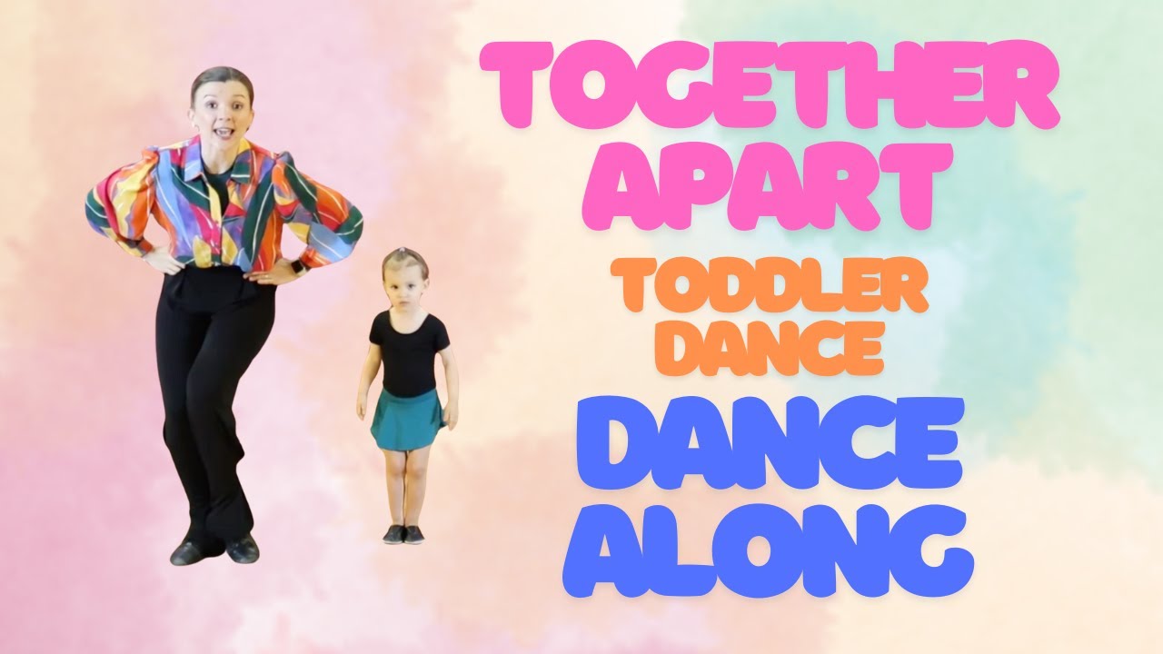 Together Apart Dance Along | Fun Toddler Dance Game! 👏🦶