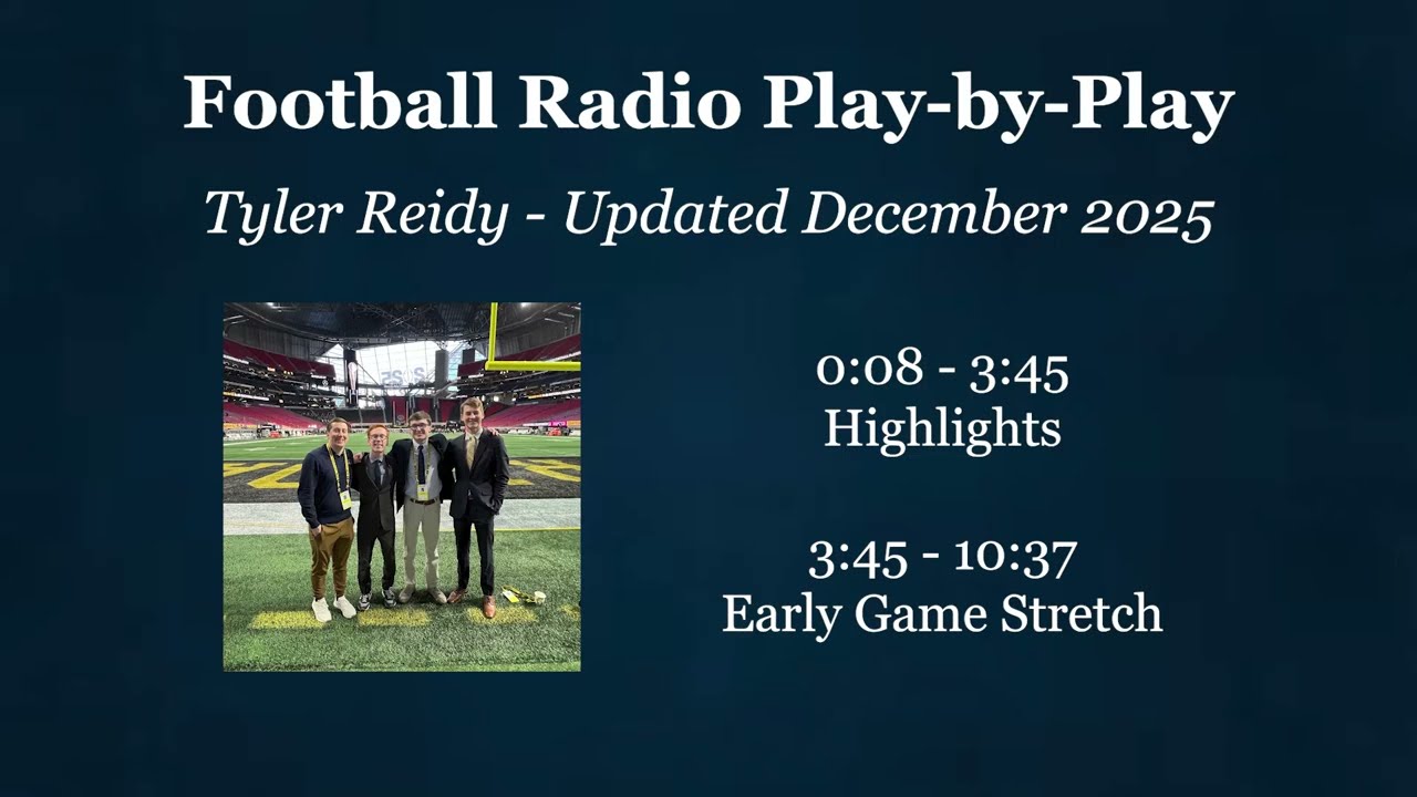 Football Radio Play-by-Play Reel (Updated Dec. 2025)