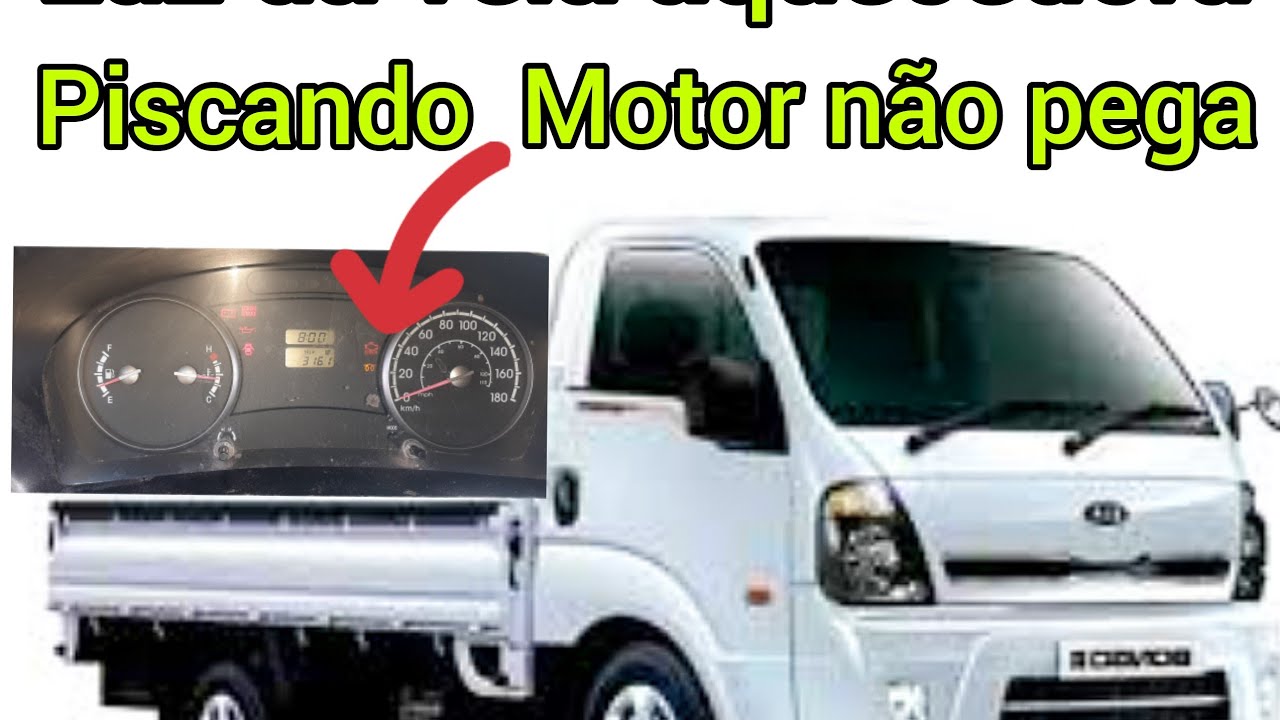 KIA BONGO = piscando a luz da vela aquecedora e não pega pela manhã