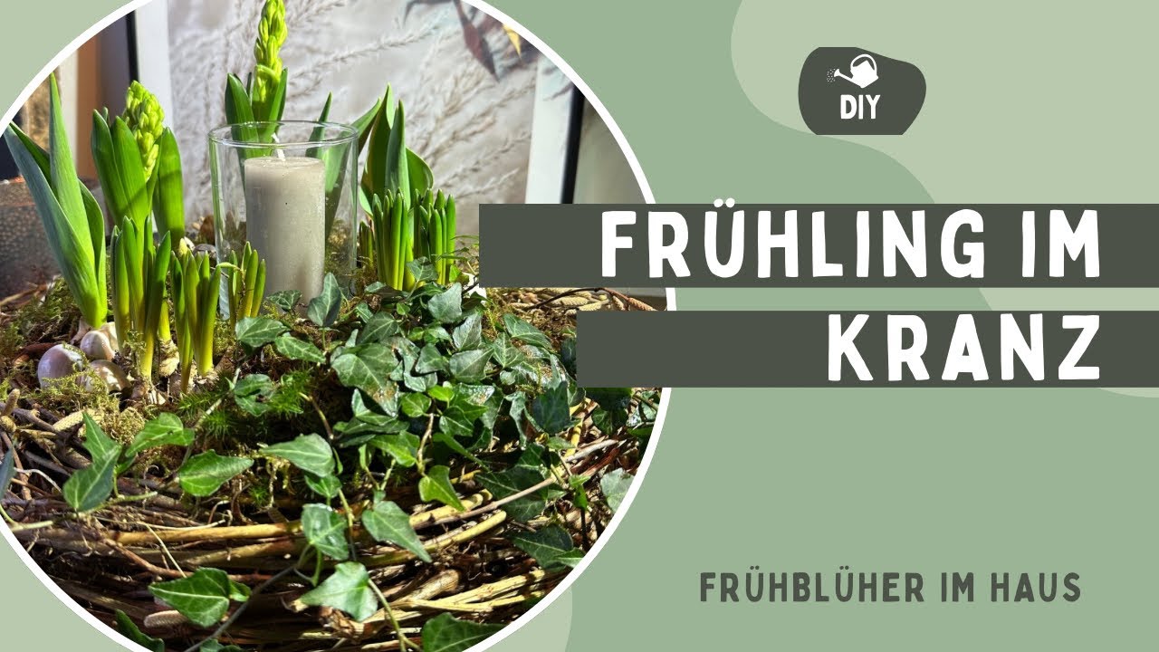 Frühlings-/Ostergestaltung im Kranz mit Windlicht und Frühblühern