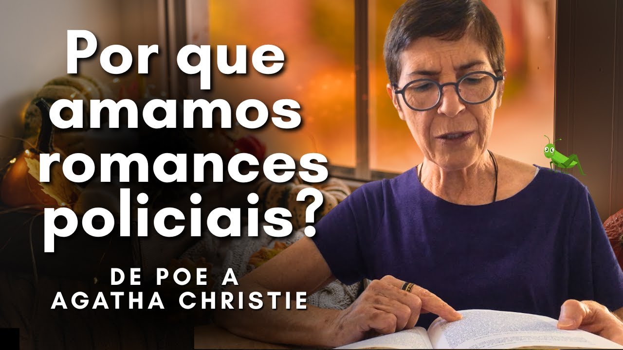 Por que amamos romances policiais? De Allan Poe a Agatha Christie