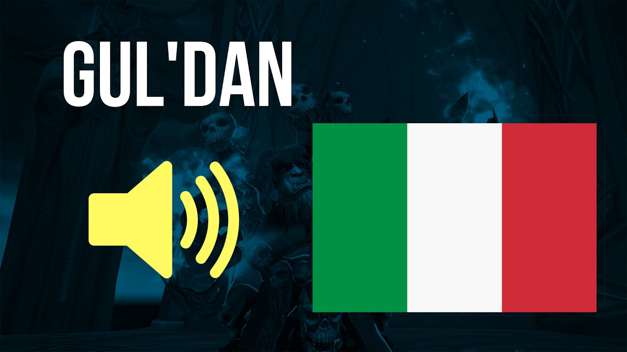 🔊 World of Warcraft in Italian - Gul'dan Audio (Rocca della Notte)