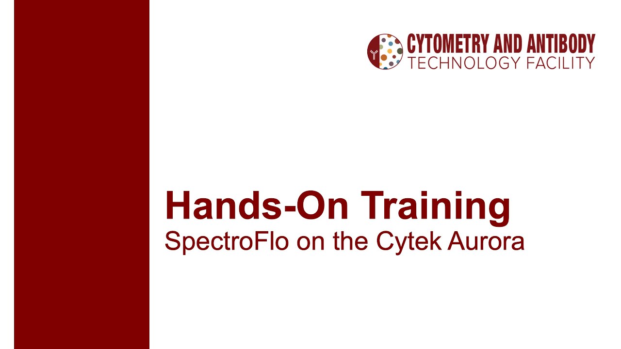 Cytek Aurora Hands On Training - Pre-Session Video