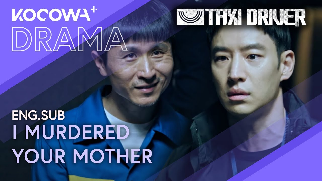 Lee Je Hoon Finally Meets The Man Who Killed His Mom | Taxi Driver EP15 | KOCOWA+