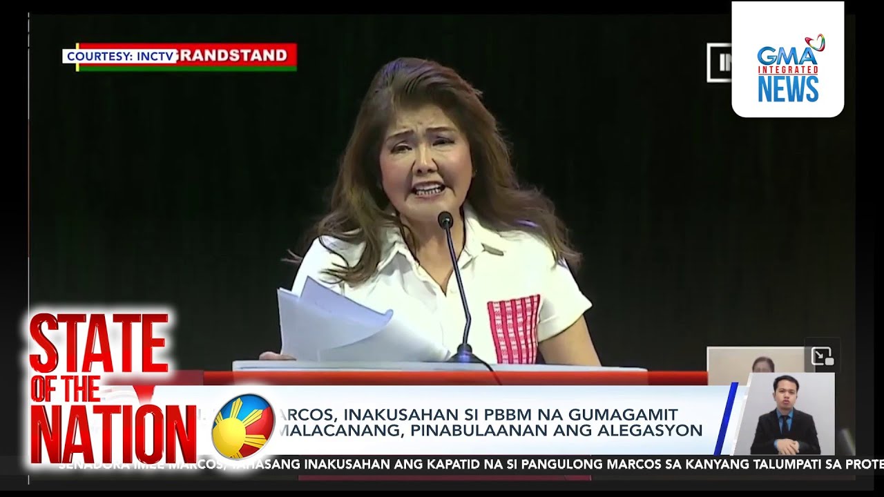 Sen. Imee Marcos, accuses PBBM of using drugs; Malaca&ntilde;ang, denies allegations | SONA