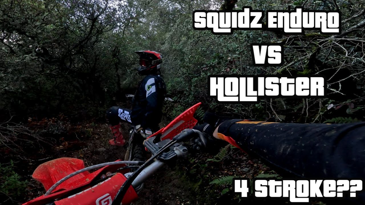 Squidz Enduro vs Hollister Hills