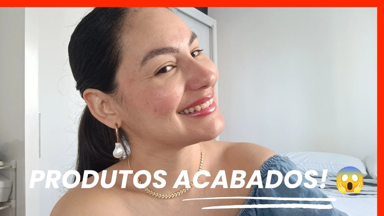 Produtos Acabados | Cabelo, Corpo, Makes e Higiene – Vale a pena? 