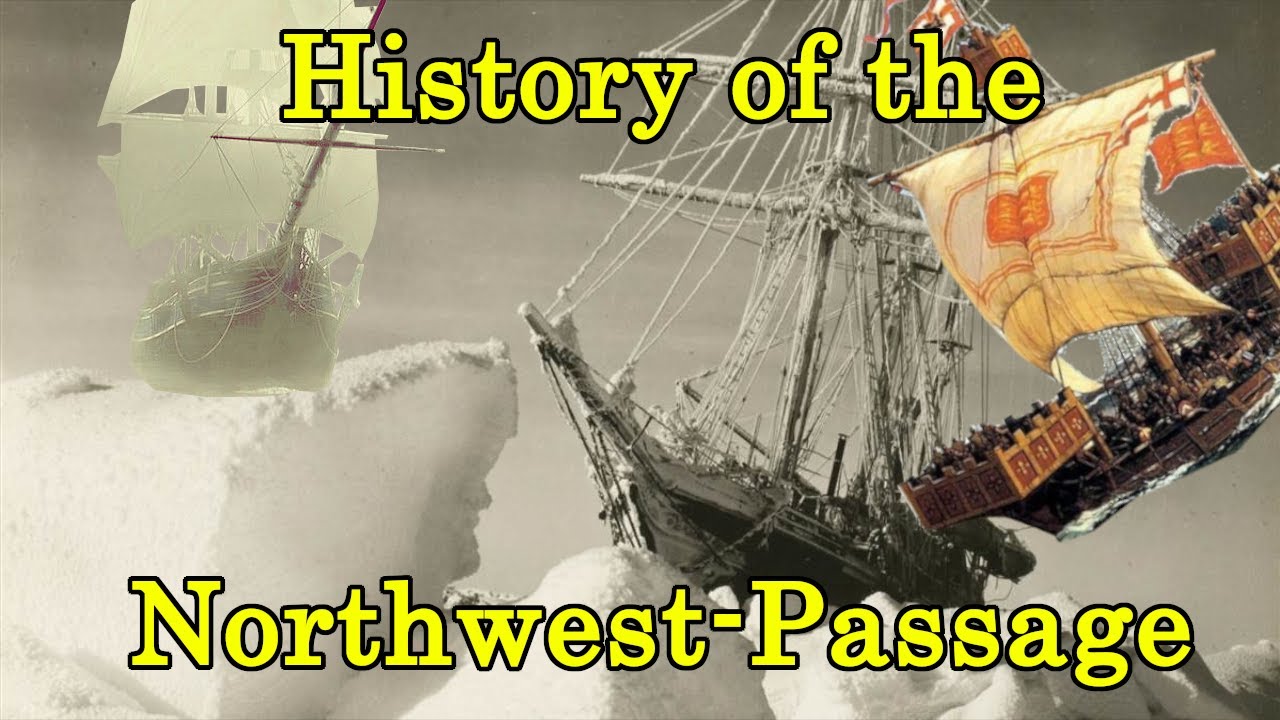 The History of the Northwest Passage