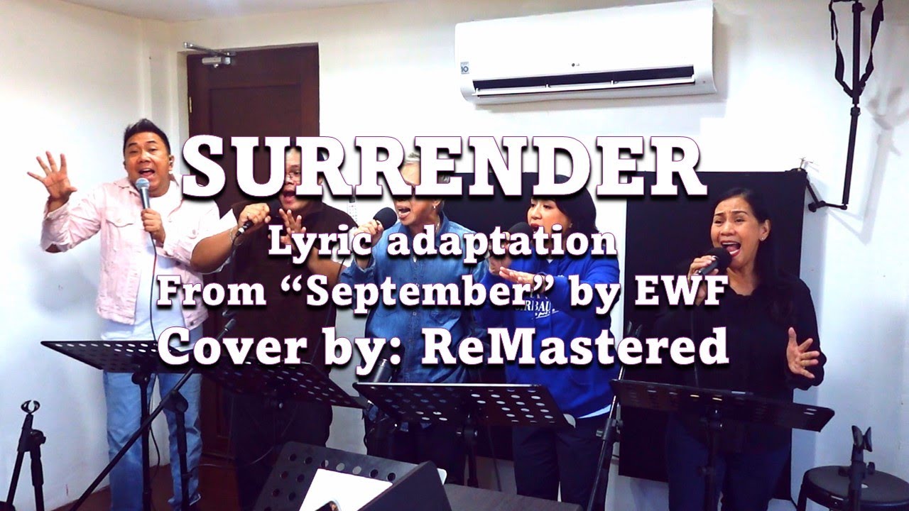 SURRENDER - Lyric adaptation from 