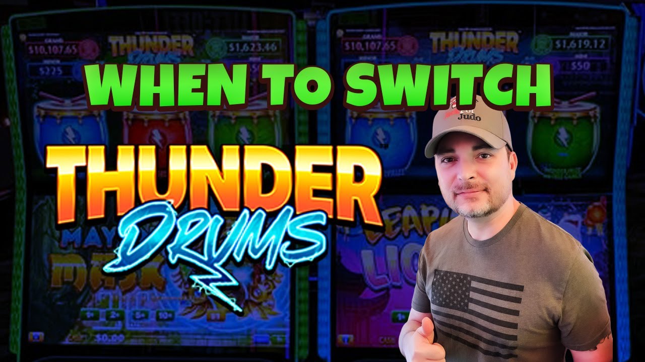 Thunder Drums Session | Why You Don’t Marry One Slot Machine